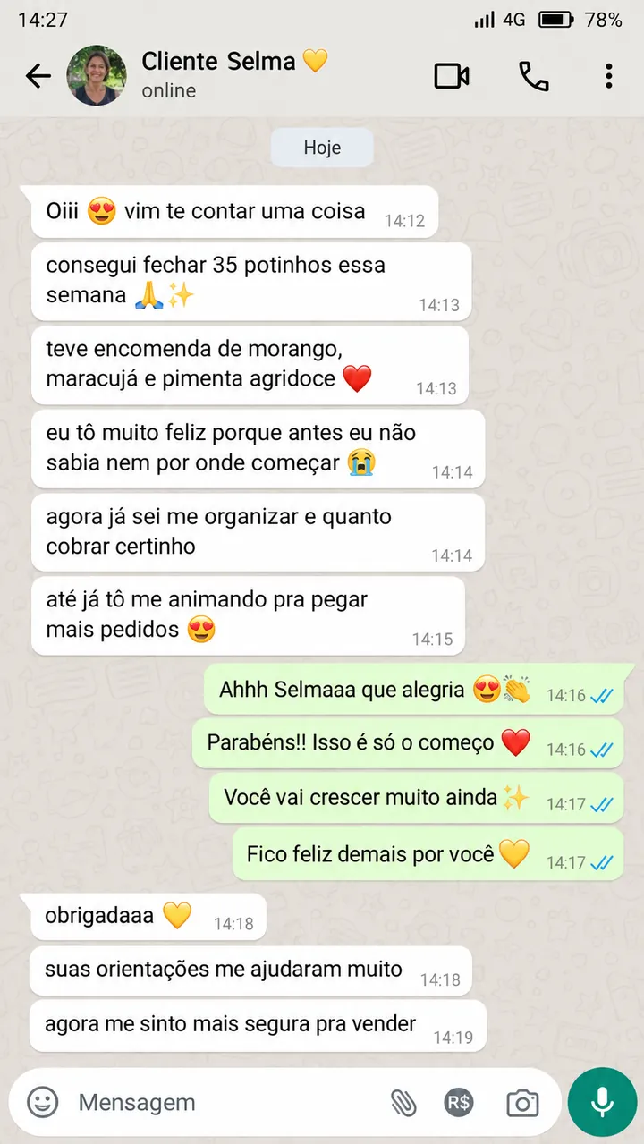Conversa no WhatsApp: cliente Selma conta que fechou 35 potinhos na semana, com encomenda de morango, maracujá e pimenta agridoce